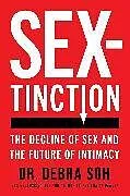 Fester Einband Sextinction von Debra Soh