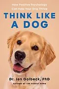 E-Book (epub) Think Like a Dog von Jen Golbeck