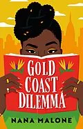 E-Book (epub) Gold Coast Dilemma von Nana Malone