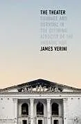 Fester Einband The Theater von James Verini