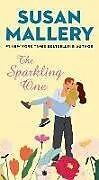 Kartonierter Einband The Sparkling One: Volume 1 von Mallery Susan