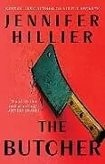 Kartonierter Einband The Butcher von Hillier Jennifer