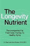 Livre Relié The Longevity Nutrient de Stephanie Venn-Watson