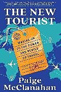 Couverture cartonnée The New Tourist de Paige McClanahan