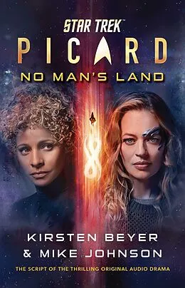 E-Book (epub) Star Trek: Picard: No Man's Land von Kirsten Beyer, Mike Johnson