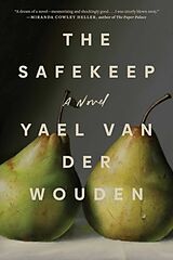 Couverture cartonnée The Safekeep de Yael van der Wouden