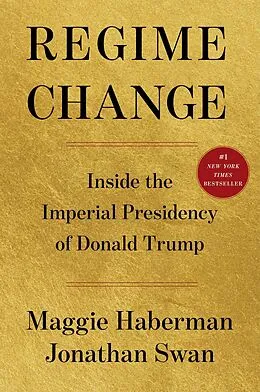 E-Book (epub) Regime Change von Maggie Haberman, Jonathan Swan
