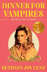 eBook (epub) Dinner for Vampires de Bethany Joy Lenz