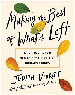 E-Book (epub) Making the Best of What's Left von Judith Viorst