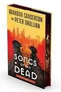 Fester Einband Songs of the Dead von Brandon Sanderson, Peter Orullian