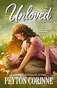 Kartonierter Einband (Kt) Unloved von Peyton Corinne