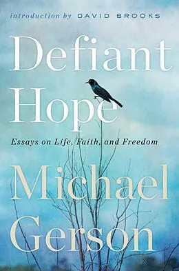 E-Book (epub) Defiant Hope von Michael Gerson