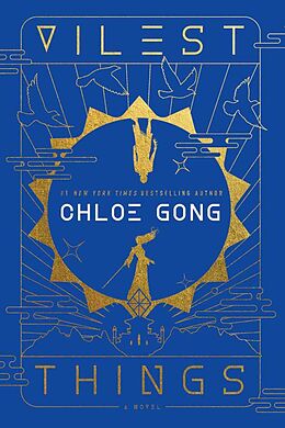 Couverture cartonnée Vilest Things de Chloe Gong