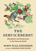 E-Book (epub) The Serviceberry von Robin Wall Kimmerer