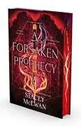 Fester Einband A Forsaken Prophecy von Stacey McEwan