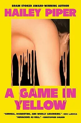E-Book (epub) A Game in Yellow von Hailey Piper