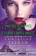 Kartonierter Einband The Shadows of Christmas Past von Feehan Christine, Sizemore Susan