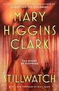 Kartonierter Einband Stillwatch von Mary Higgins Clark