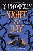 Couverture cartonnée Night and Day de John Connolly