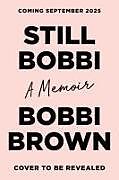 Fester Einband Still Bobbi von Bobbi Brown
