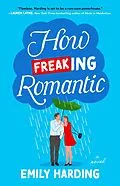 E-Book (epub) How Freaking Romantic von Emily Harding