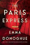 E-Book (epub) The Paris Express von Emma Donoghue