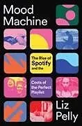 Fester Einband Mood Machine von Liz Pelly