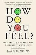Couverture cartonnée How Do You Feel? de Jessi Gold