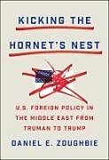 Livre Relié Kicking the Hornet's Nest de Daniel Zoughbie