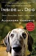 Fester Einband Inside of a Dog von Alexandra Horowitz