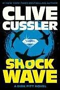 Couverture cartonnée Shock Wave de Clive Cussler