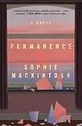 Fester Einband Permanence von Sophie Mackintosh