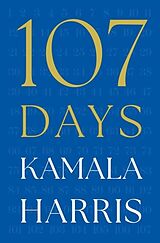 Fester Einband 107 Days von Kamala Harris