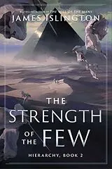 Kartonierter Einband The Strength of the Few von James Islington