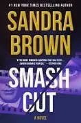 Kartonierter Einband Smash Cut von Sandra Brown