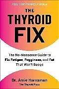 Fester Einband The Thyroid Fix von Dr. Amie Hornaman