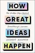 Kartonierter Einband How Great Ideas Happen von George Newman