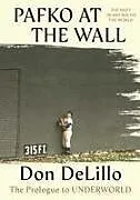 Fester Einband Pafko at the Wall von Don DeLillo
