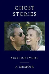 Kartonierter Einband Ghost Stories von Siri Hustvedt