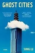 Fester Einband Ghost Cities von Siang Lu
