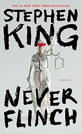 Never Flinch von Stephen King