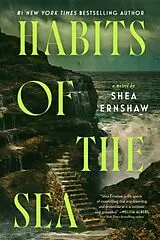Kartonierter Einband (Kt) Habits of the Sea von Shea Ernshaw