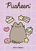 Kartonierter Einband Pusheen Sticker Book von Claire Belton