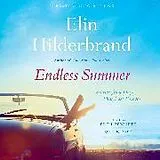 Audio CD (CD/SACD) Endless Summer von Elin Hilderbrand