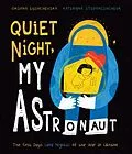 E-Book (epub) Quiet Night, My Astronaut von Oksana Lushchevska