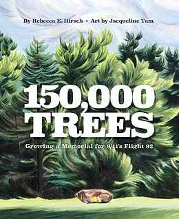 E-Book (epub) 150,000 Trees von Rebecca Hirsch