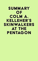 E-Book (epub) Summary of Colm A. Kelleher's Skinwalkers At The Pentagon von IRB Media