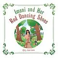 E-Book (epub) Imani & Her Red Dancing Shoes von O. L. Harrison