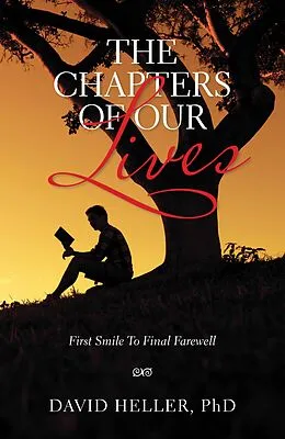 E-Book (epub) The Chapters of Our Lives von David Heller