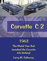 eBook (epub) Corvette C 2 de Larry M. Galloway